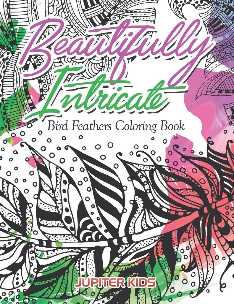 Beautifully Intricate Bird Feathers Coloring Book