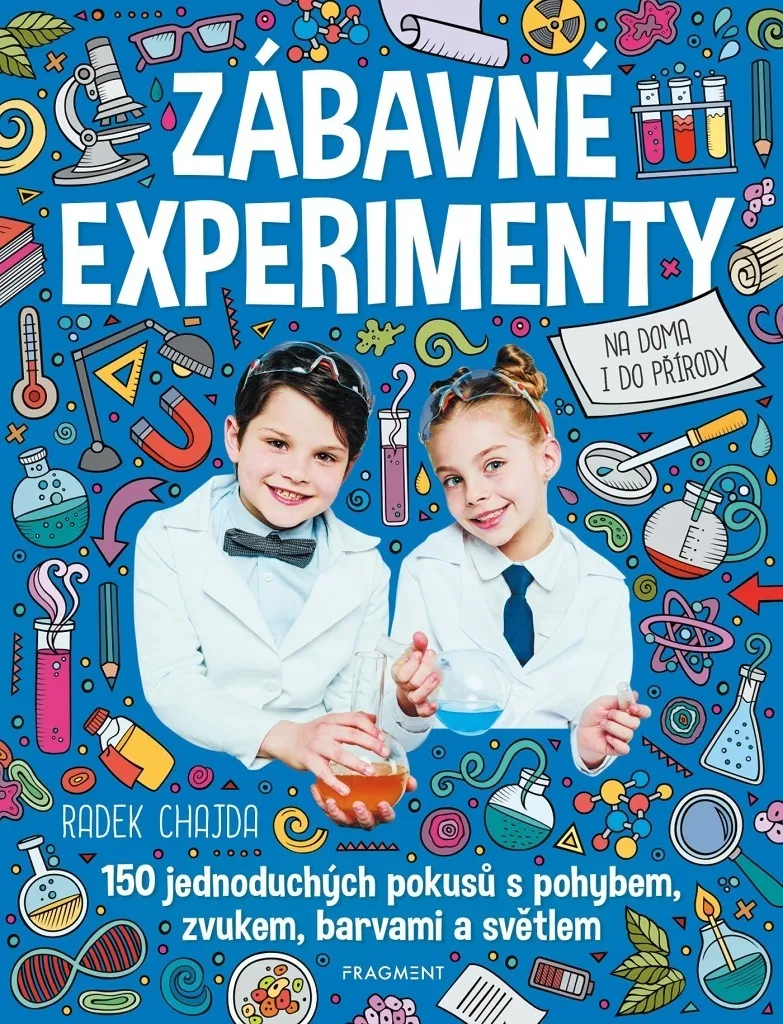 Apprendre les sciences sans s'ennuyer avec Zábavné experimenty livre