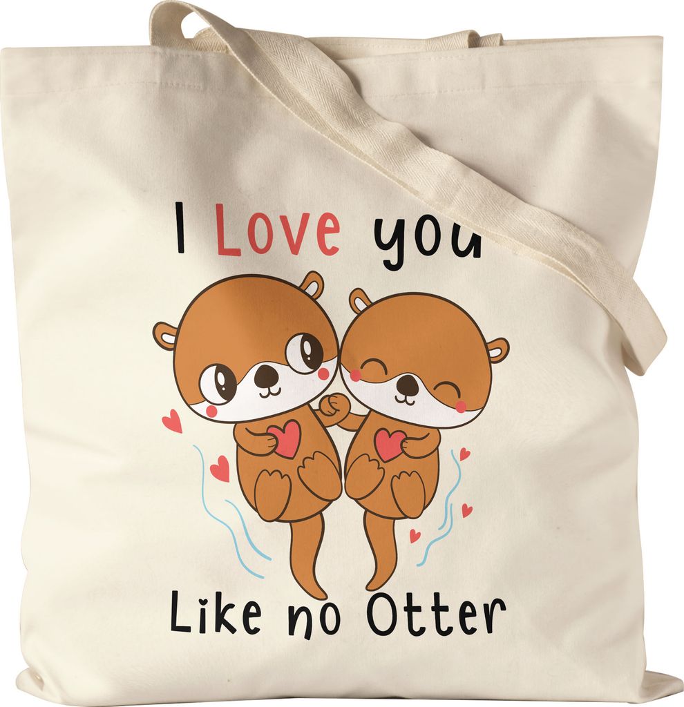 I Love You Like No Otter Stoffbeutel Jutebeutel Canvas Liebling Lieblingsmensch Verliebt Verliebte Herzen Geborgenheit