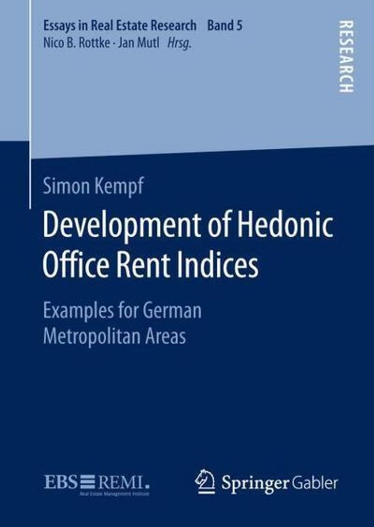 Development of Hedonic Office Rent Indices