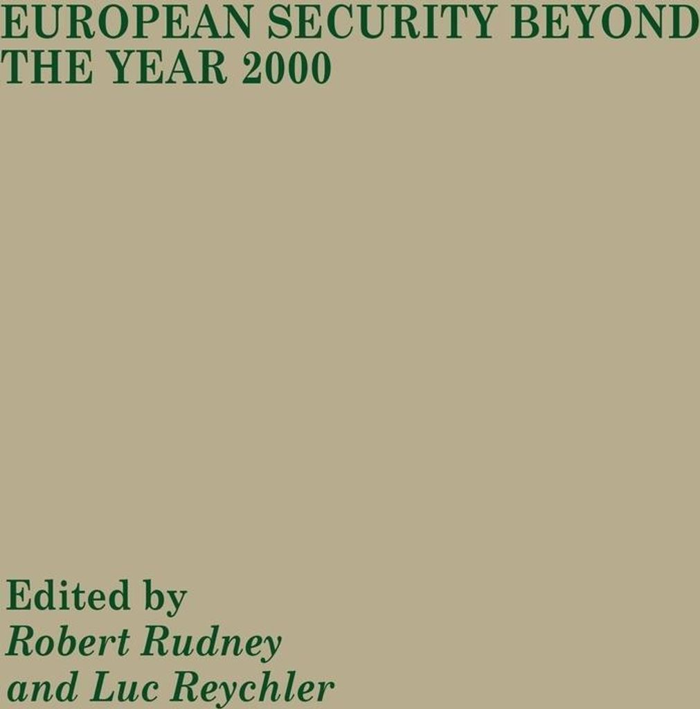 European Security Beyond the Year 2000