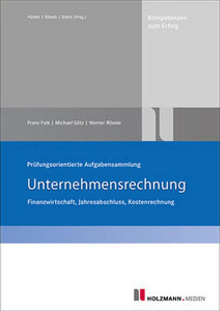 Unternehmensrechnung Recueil d'exercices d'examen en comptabilité
