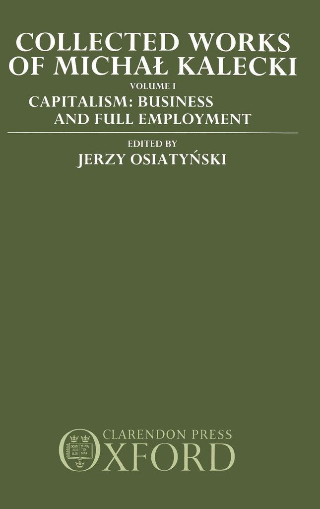 Collected Works of Michal Kalecki