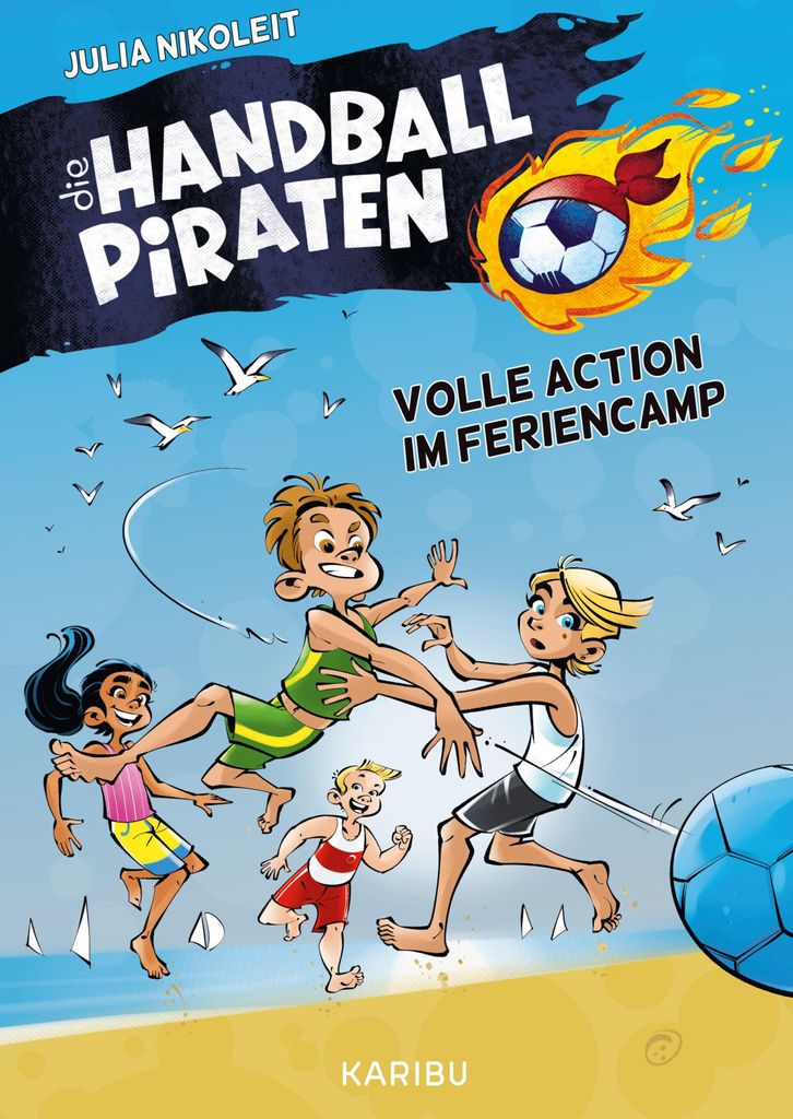 Die Handball-Piraten (Band 3) - Volle Action im Feriencamp