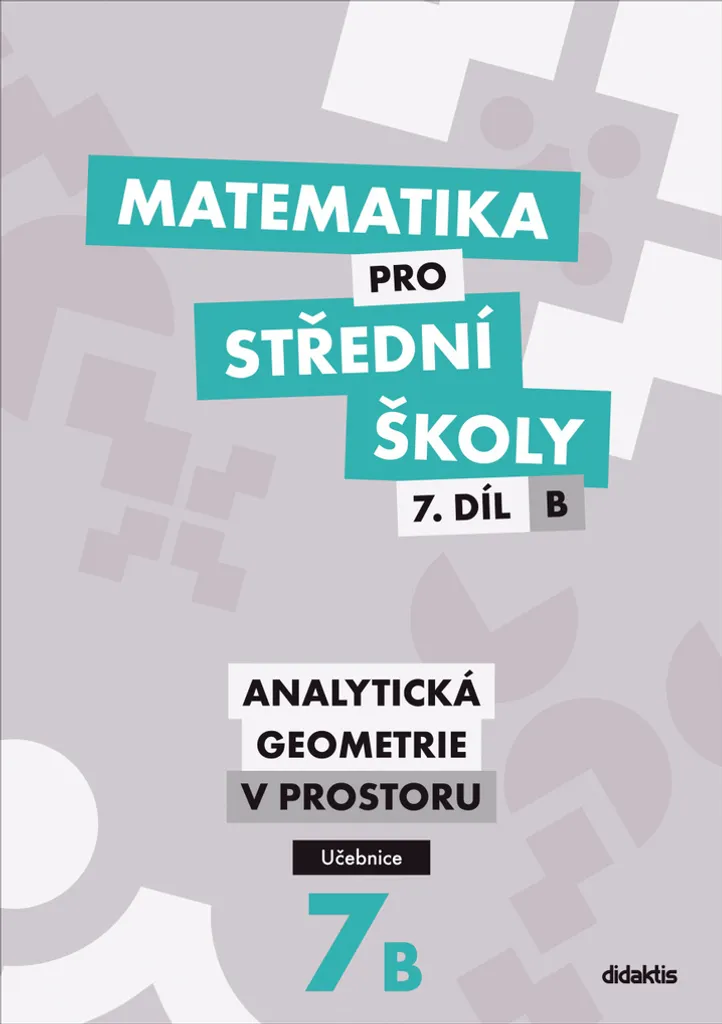 Comprendre la Géométrie Analytique Spatiale Matematika 7B de Jan Vondra