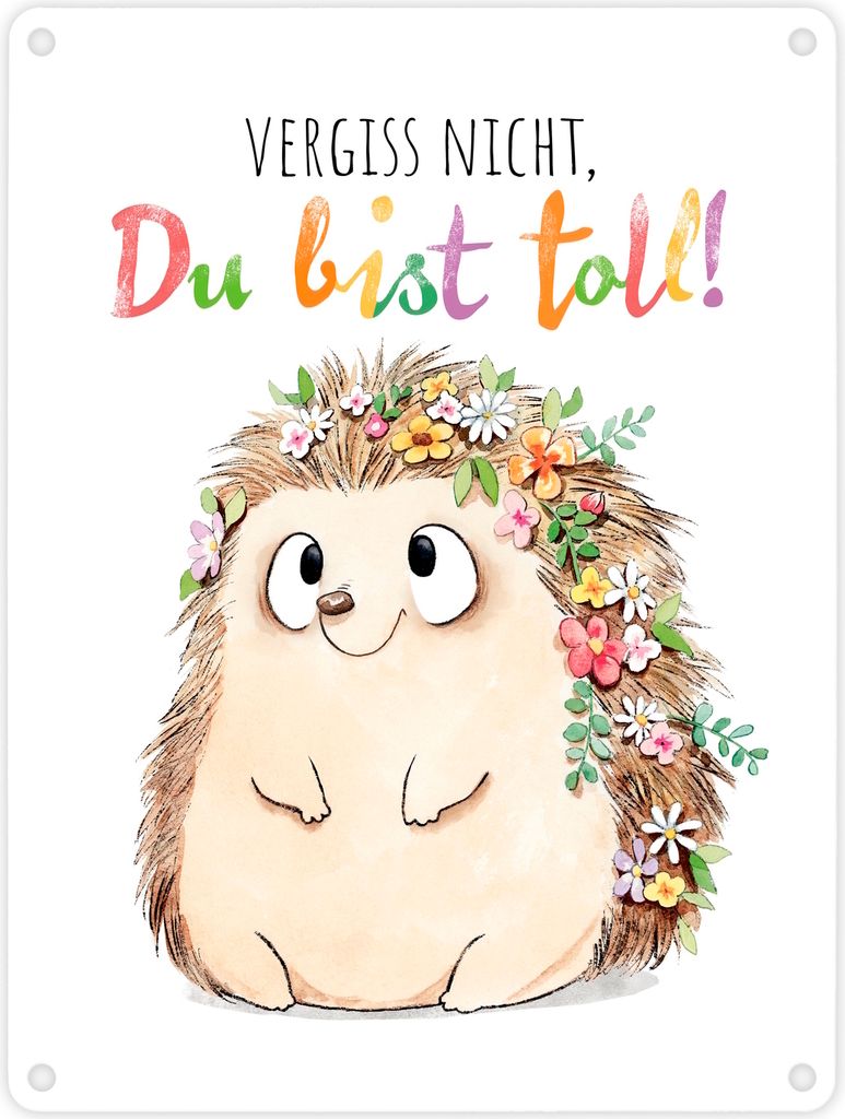 Igel Metallschild in 15x20 cm mit Spruch Vergiss nicht Du bist toll