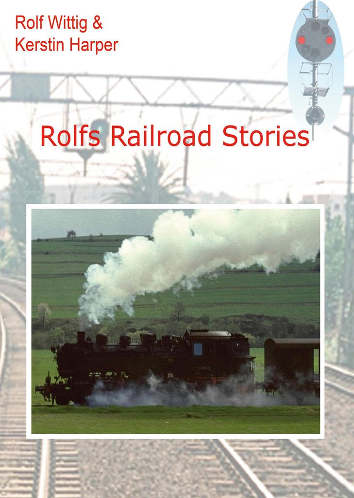 Rolfs Eisenbahngeschichten