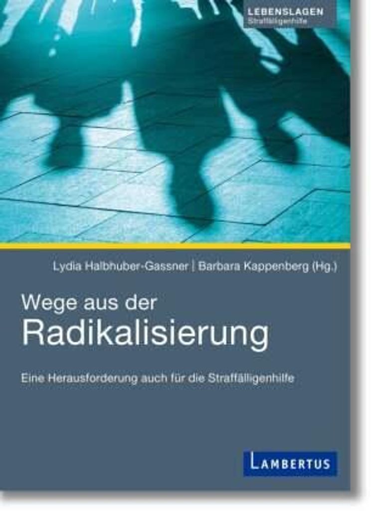 Wege aus der Radikalisierung