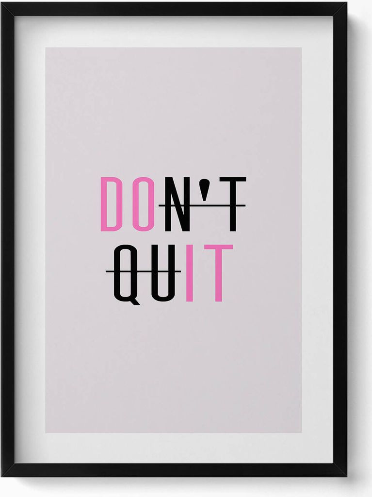 Motivierende Aufschrift „DON'T QUIT“ (Nicht aufgeben)– Wandbild mit Rahmen – Gerahmtes Bild – Wanddekoration – 50x70 cm – Schwarz R...