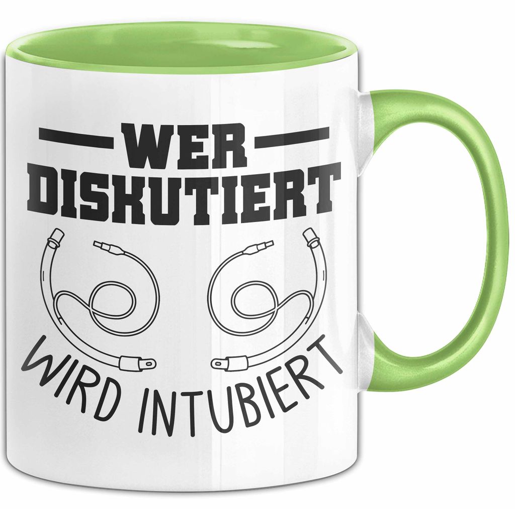 Krankenschwester Tasse Geschenk Wer Diskutiert Wird Intubiert Krankenhaus Geschenkidee (Grün)