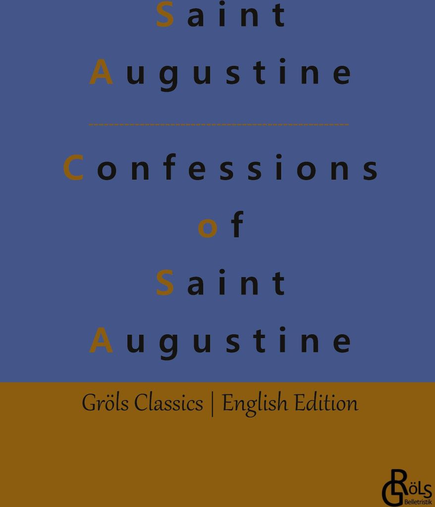 Confessions of Saint Augustine