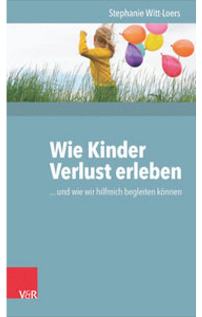 Wie Kinder Verlust erleben