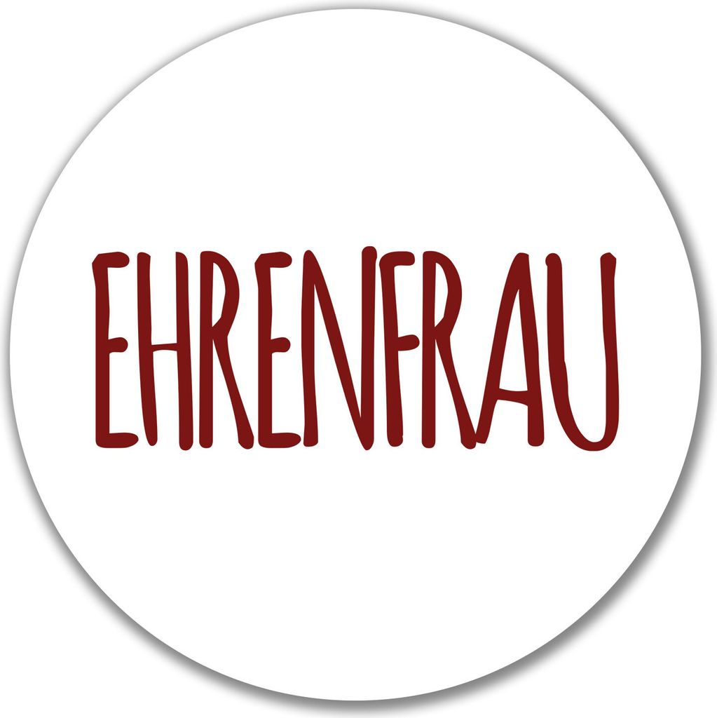 Huuraa Aufkleber Ehrenfrau Jugendwort 10cm rund Sticker Geschenkidee