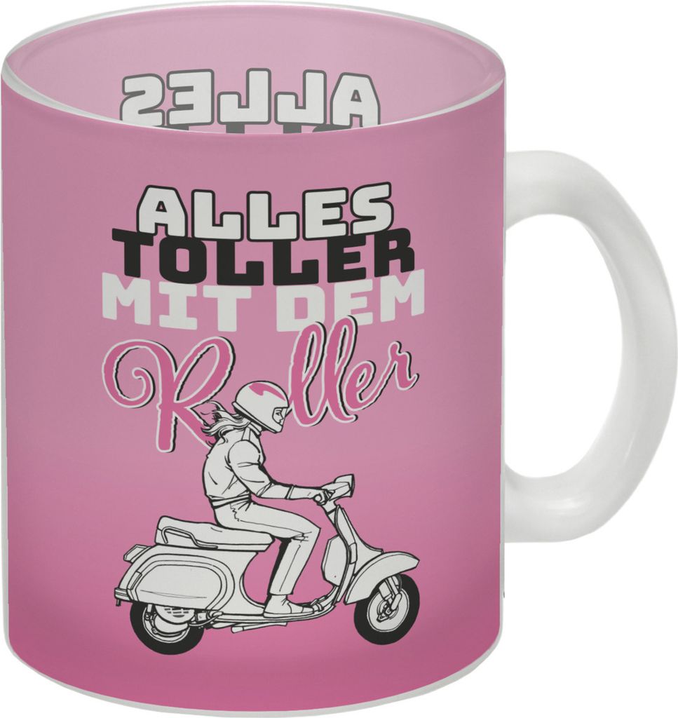 Alles toller mit dem Roller Glas Tasse Das witzige Design des Kaffeebechers