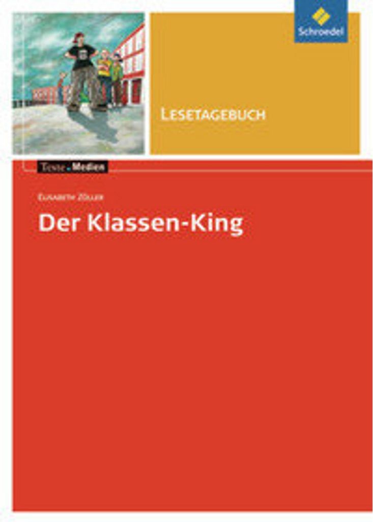 Der Klassen-King. Lesetagebuch