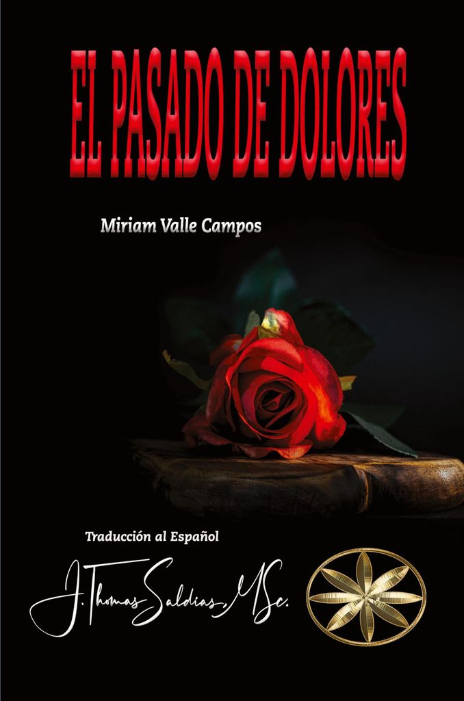 El Pasado de Dolores