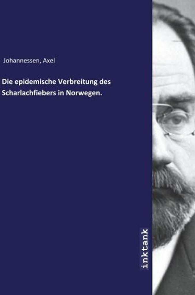 Die epidemische Verbreitung des Scharlachfiebers in Norwegen.