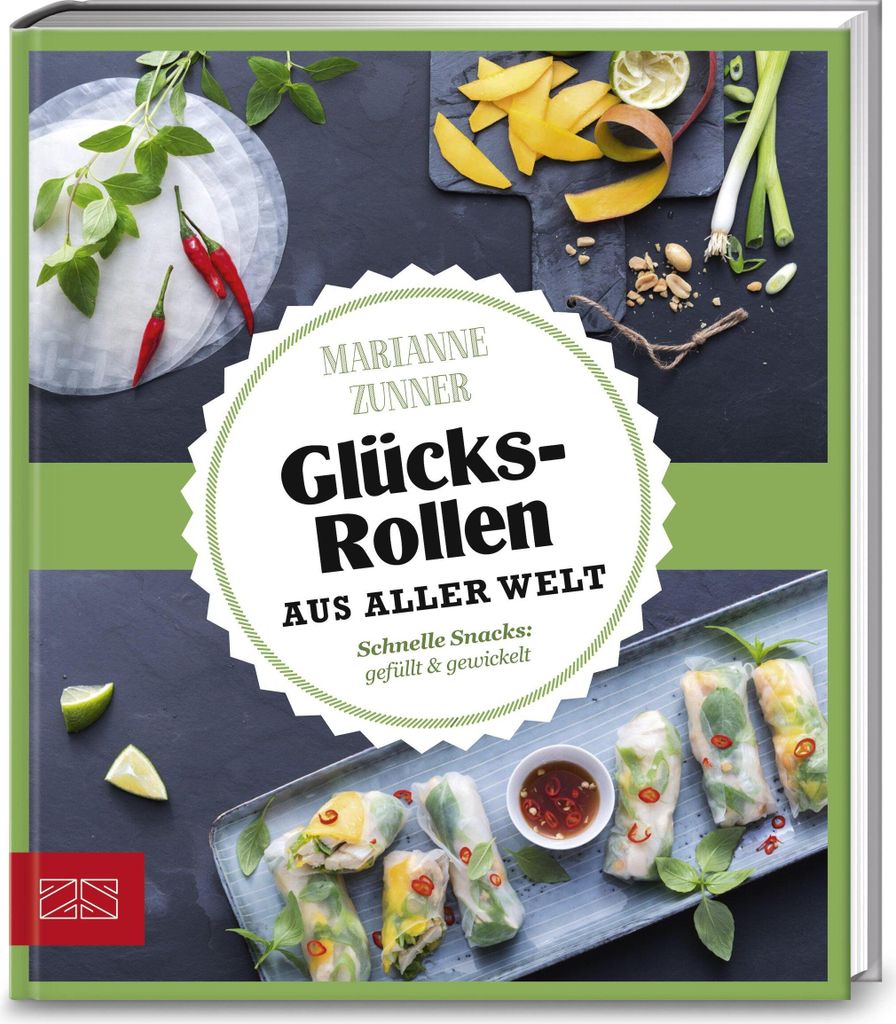 Just delicious - Glücksrollen aus aller Welt