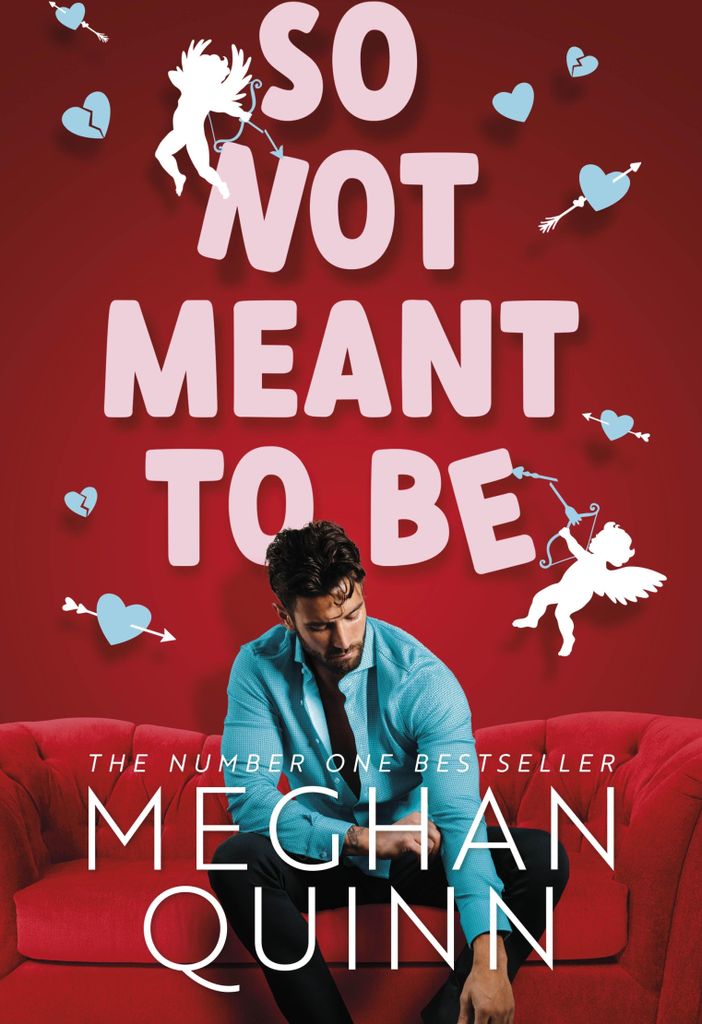So Not Meant To Be
