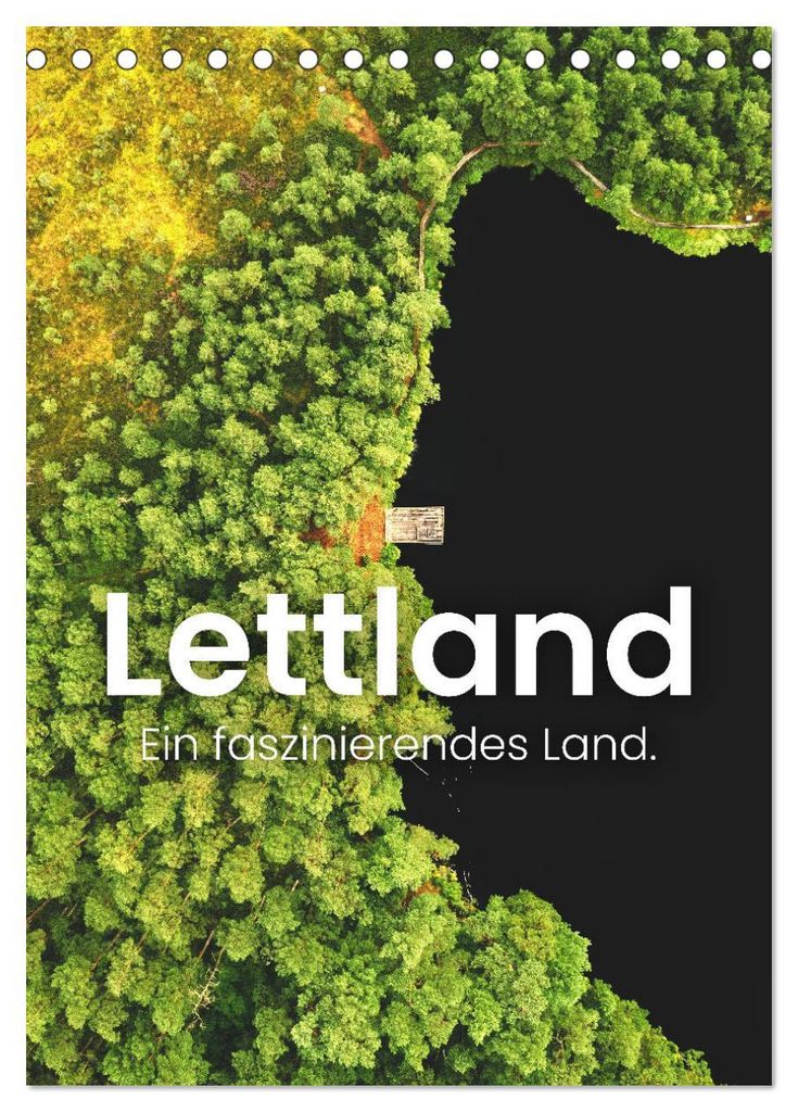 Lettland - Ein faszinierendes Land. (Tischkalender 2027 DIN A5 hoch), CALVENDO Monatskalender