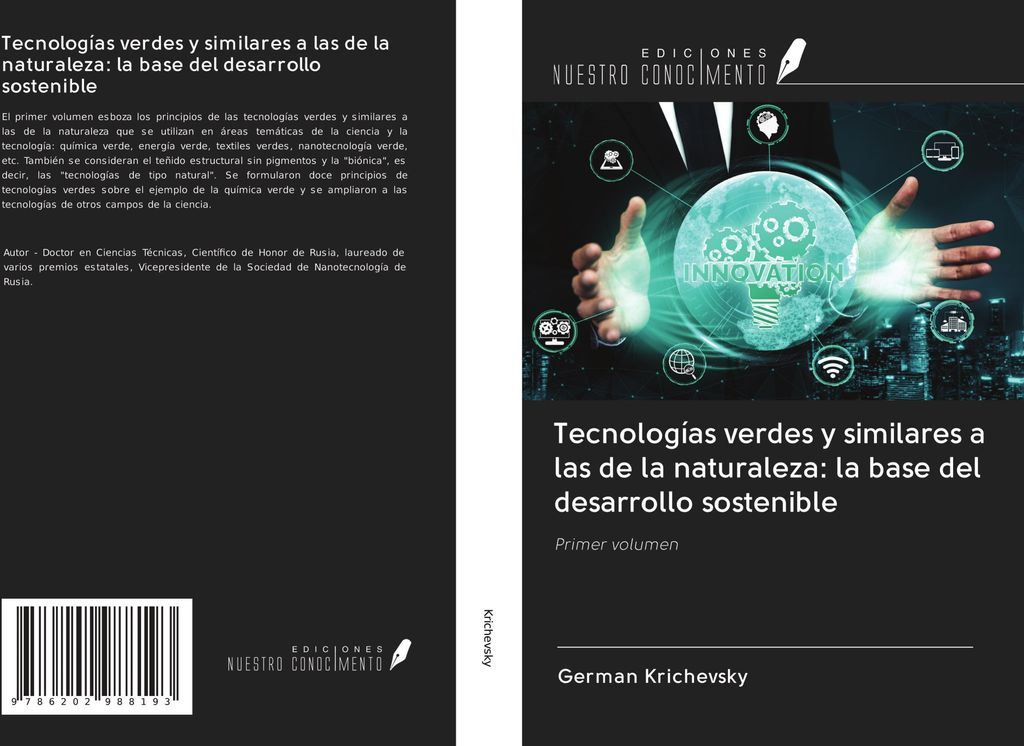Tecnologías verdes y similares a las de la naturaleza: la base del desarrollo sostenible