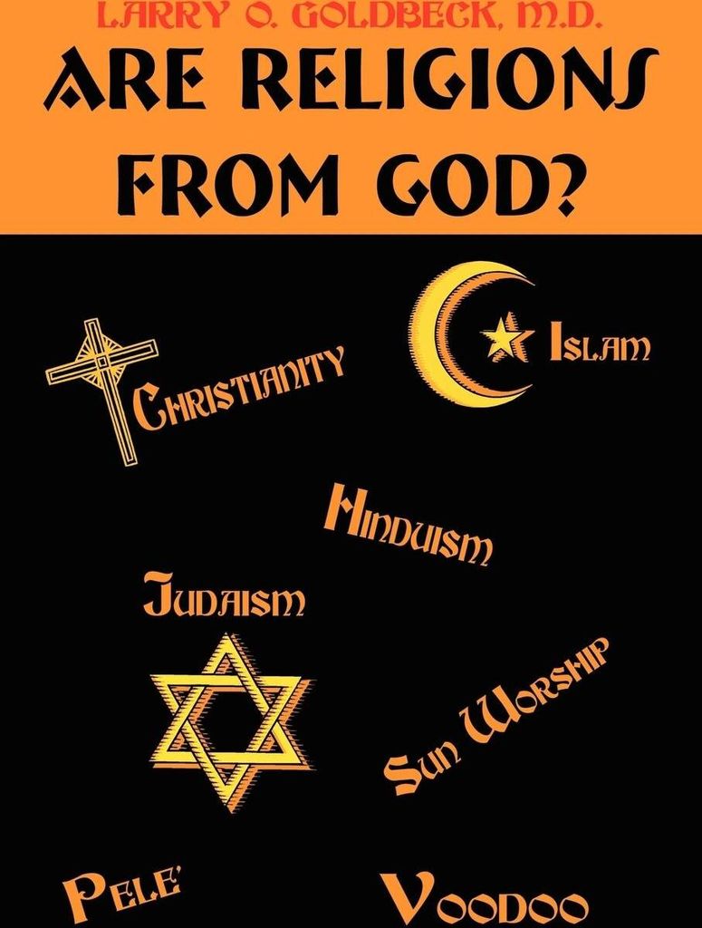 Are Religions From God?