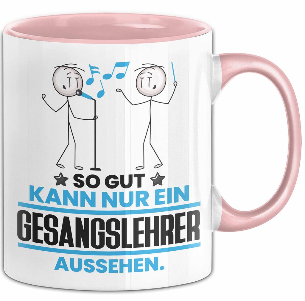 Gesangslehrer Geschenk Tasse So Gut Kann Nur Ein Gesangslehrer Aussehen Geschenkidee Kaffee-Becher (Rosa)
