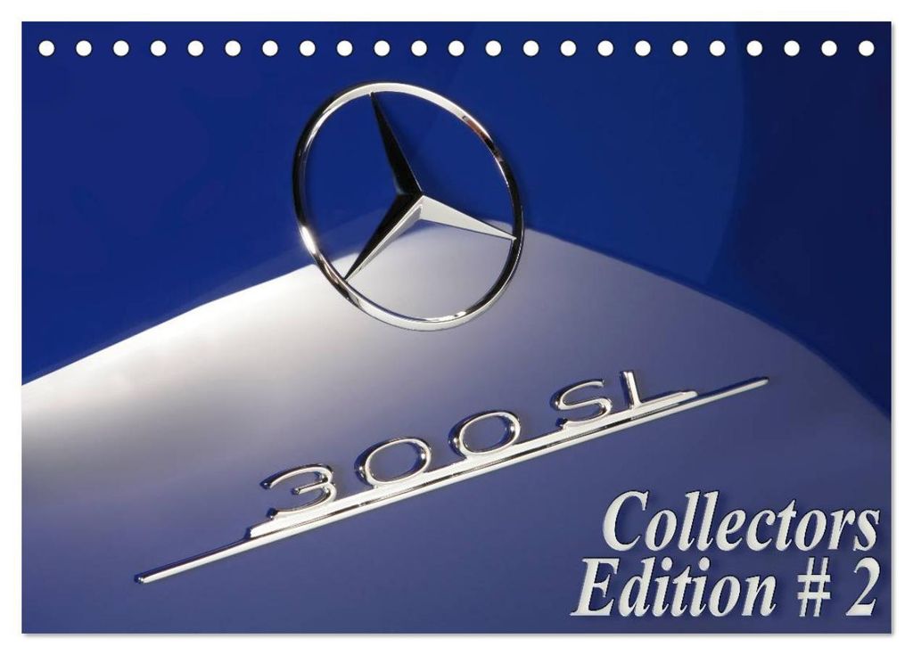 300 SL Collectors Edition 2 (Tischkalender 2027 DIN A5 quer), CALVENDO Monatskalender