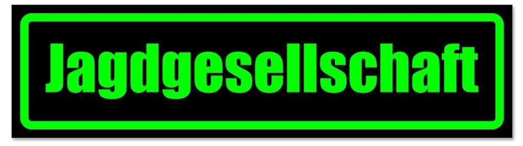 Kiwistar - Autoaufkleber - Grün - Schwarz - 30 x 8 cm - Jagdgesellschaft - Hinweis Aufkleber Sticker für Auto, Kfz, Fahrrad, PKW, LKW