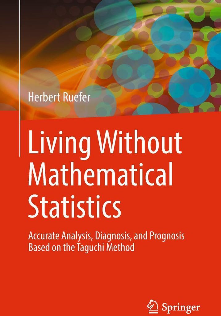 Living Without Mathematical Statistics