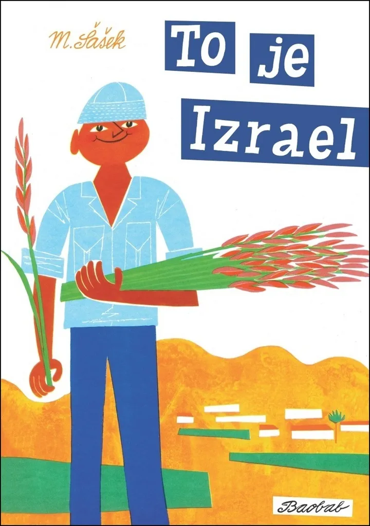 To je Izrael Šašek : Illustrations Rétro de Jérusalem et Tel-Aviv en Album