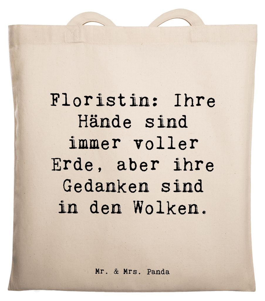 Mr. & Mrs. Panda Tote Bag Spruch Floristin Tagträumerin - Transparent - Geschenk, Beruf, Berufe, Tasche, Blumenarrangements, festivaltasche, Poesi...