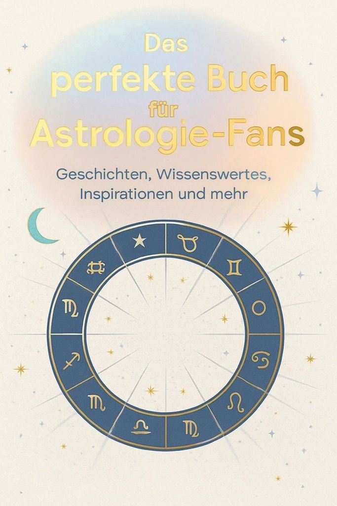 Das perfekte Buch für Astrologie-Fans