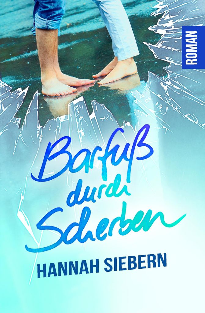 Barfuß durch Scherben von Siebern, Hannah Book