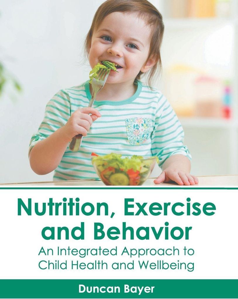Nutrition, Exercise and Behavior