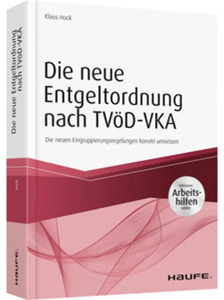Entgeltordnung TVöD-VKA : Grille Tarifaire avec Analyses et Barèmes