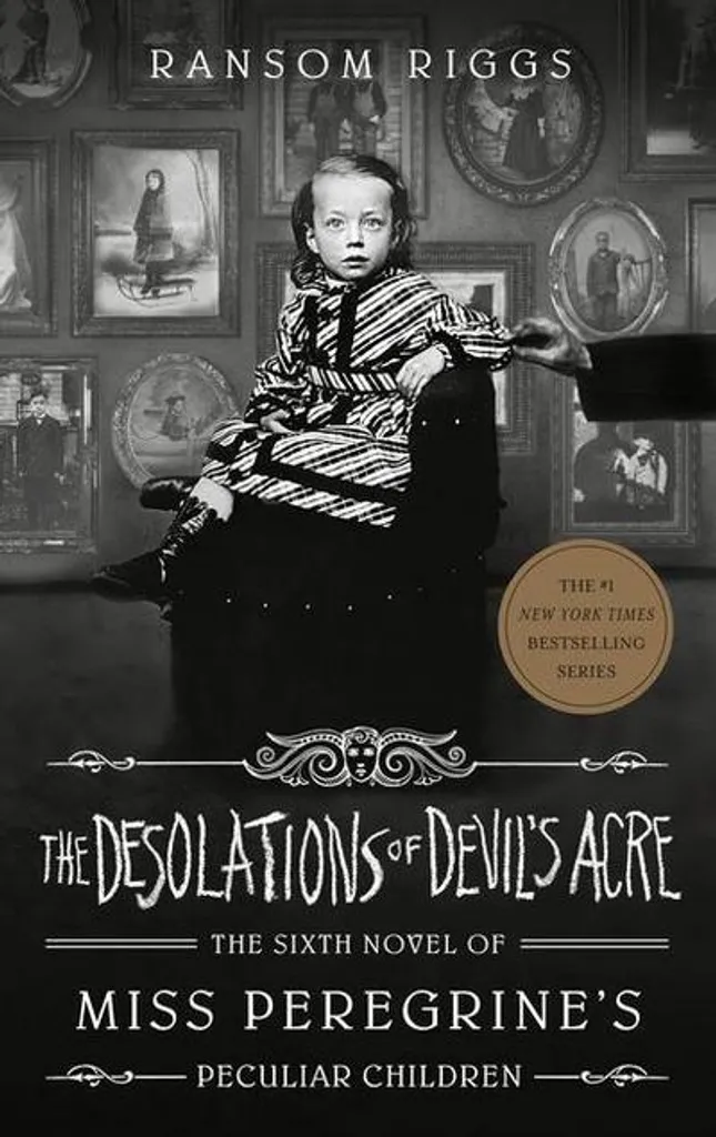 Lecture Fantastique Miss Peregrine 6 - The Desolations of Devil's Acre