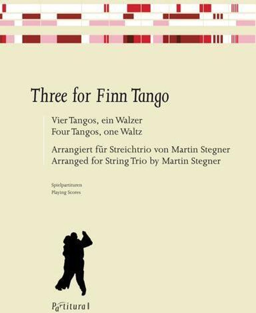 Three for Finn Tangofür Streichtrio