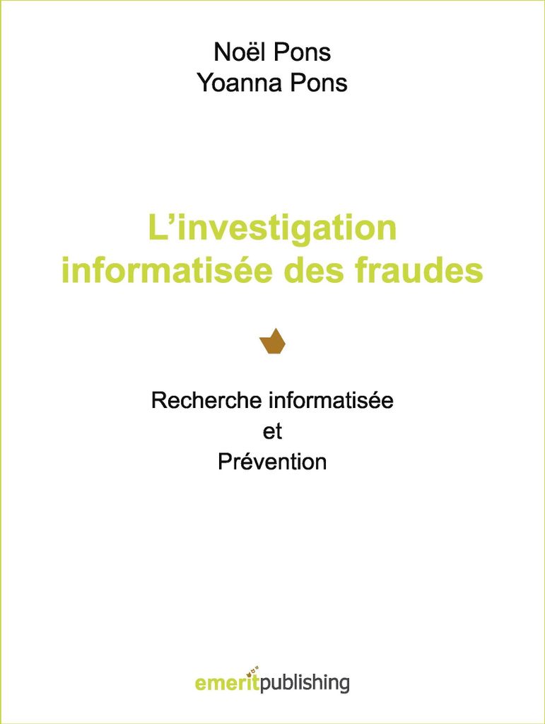 L'investigation informatisée des fraudes