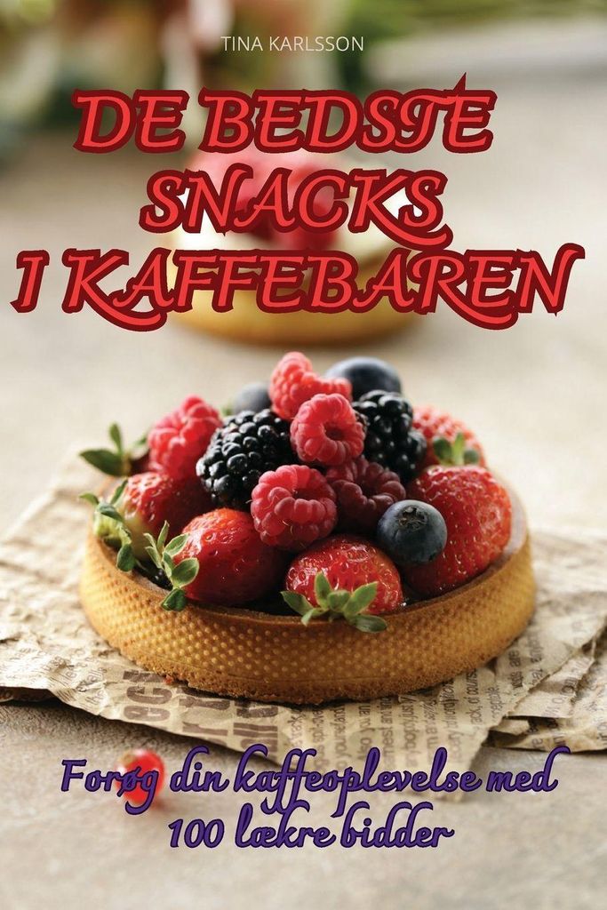 De Bedste Snacks I Kaffebaren