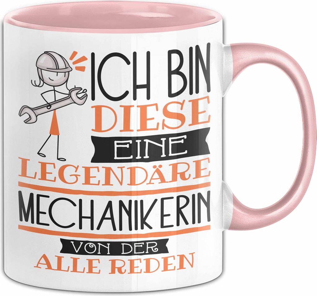 Mechanikerin Tasse Geschenk Ich Bin Diese Eine Legendäre Mechanikerin Von Der Alle Reden Geschenkidee Geburtstag Weihnachten (Rosa)