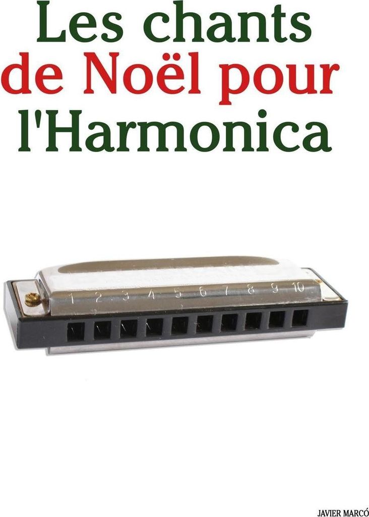 Les chants de Noël pour l'Harmonica