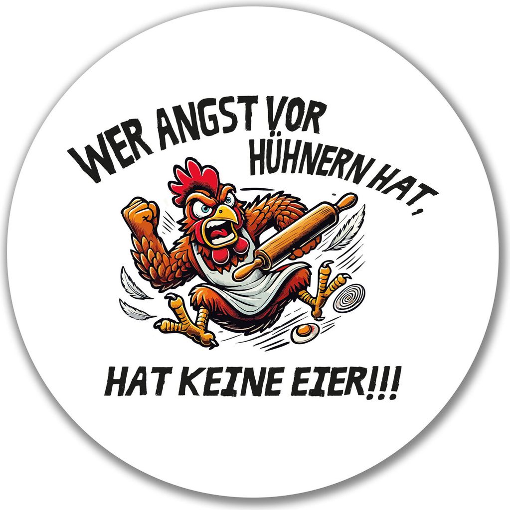 Huuraa Aufkleber Angst vor Hühnern, hat keine Eier grimmiger Hahn 10cm rund Sticker Geschenkidee