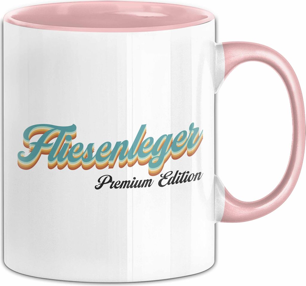 Fliesenleger Premium Edition Tasse Geschenk Fliesenleger Kaffee-Becher (Rosa)