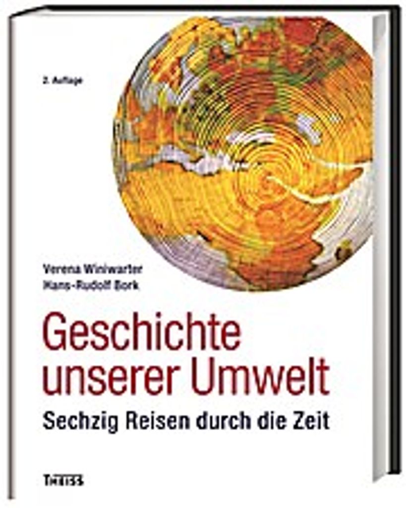 Geschichte unserer Umwelt