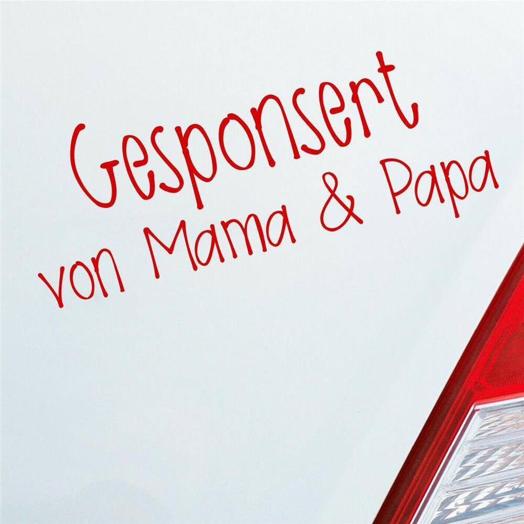 Auto Aufkleber Gesponsort von Mama & Papa Schriftzug KFZ Car 19x8 cm Rot Sticker Heckscheibenaufkleber
