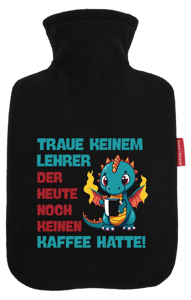 Huuraa Wärmflasche Lehrer trauen noch keinen Kaffee hatte 1,8 Liter Black Classic Veloursbezug Bettflasche Geschenkidee