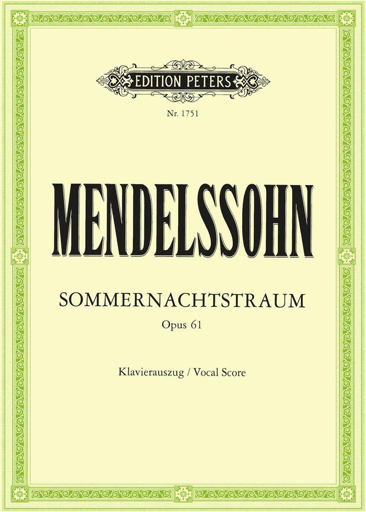 Mendelssohn, F: Midsummer Night's Dream Op. 61 (Vocal Score)