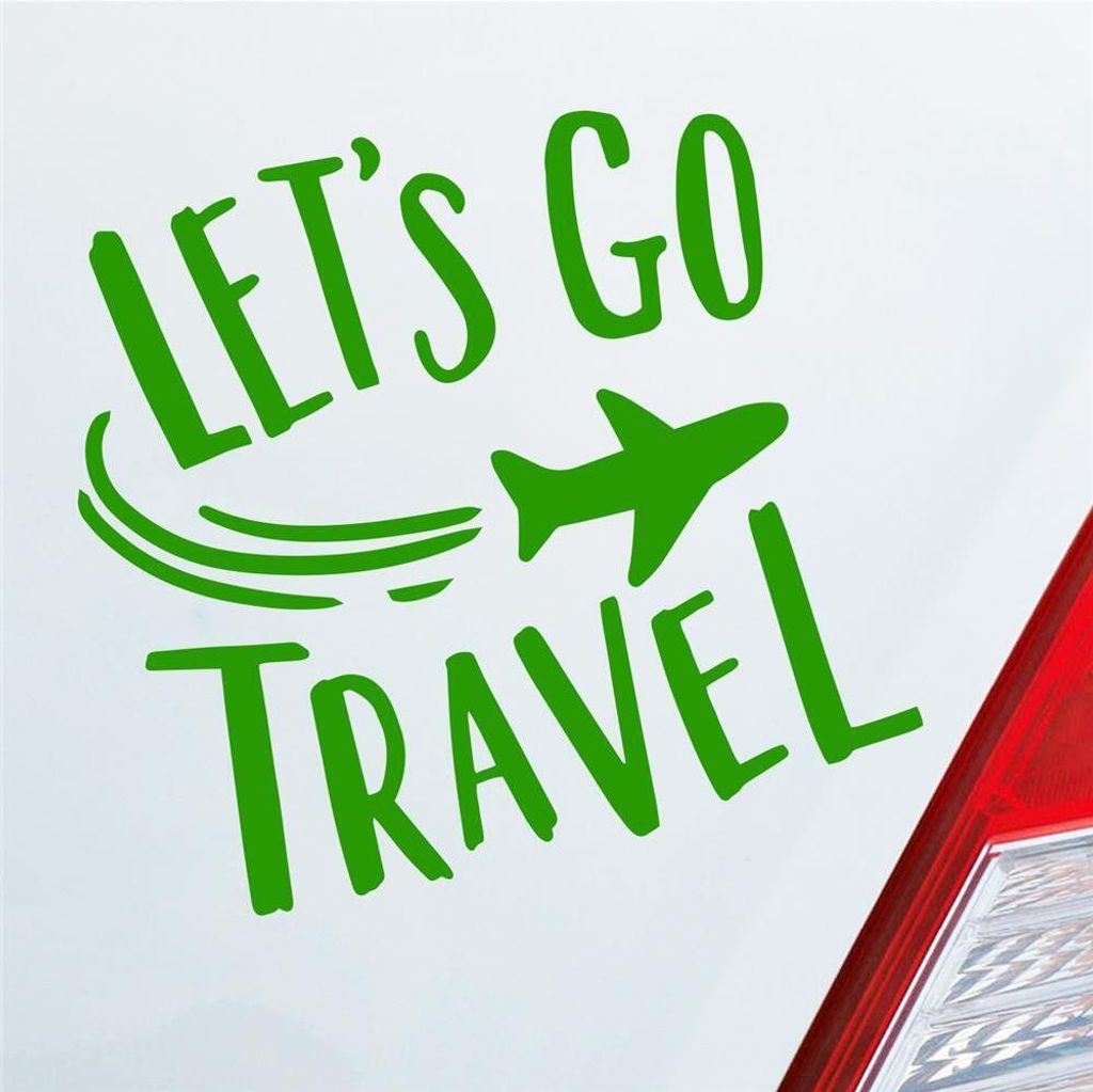Auto Aufkleber Let's go travel Lass uns reisen Urlaub Holiday Car 10x10 cm Hellgrün Sticker Heckscheibenaufkleber