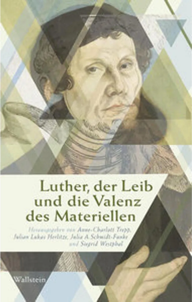 Comprendre Luther : le corps et la valence du matériel enfin expliqué